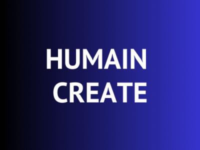 HUMAIN Create