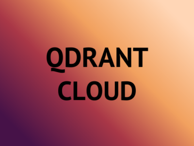 Qdrant Cloud