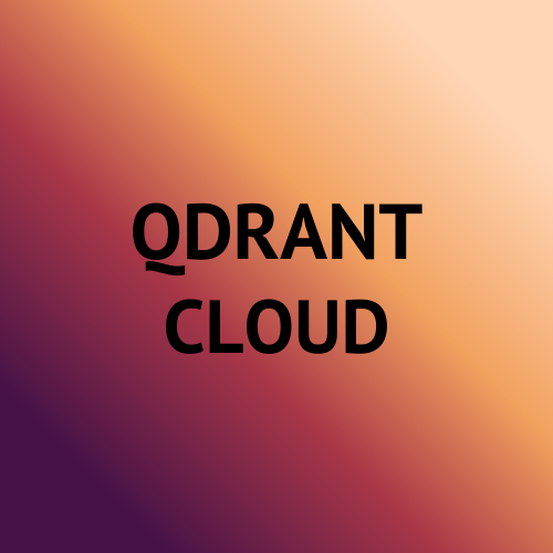 Qdrant Cloud