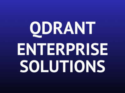 Qdrant Enterprise Solutions
